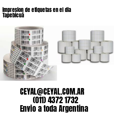 impresion de etiquetas en el dia Tapebicuá