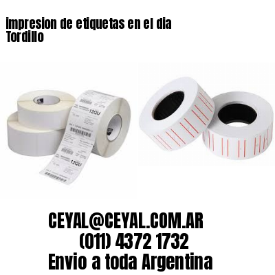 impresion de etiquetas en el dia Tordillo