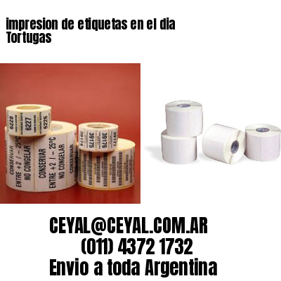 impresion de etiquetas en el dia Tortugas