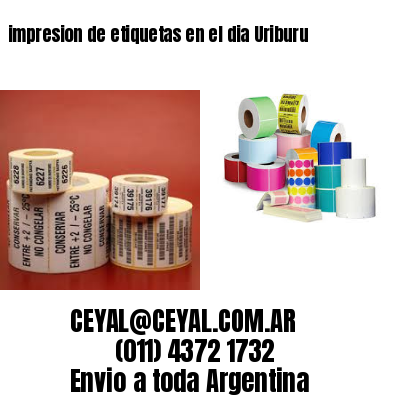 impresion de etiquetas en el dia Uriburu