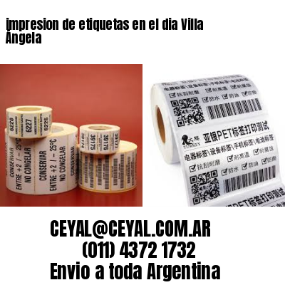 impresion de etiquetas en el dia Villa Ángela