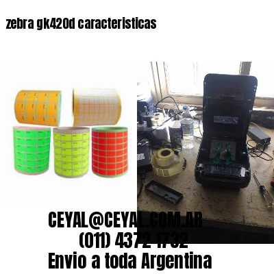 zebra gk420d caracteristicas