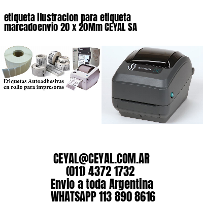 etiqueta ilustracion para etiqueta marcadoenvio 20 x 20Mm CEYAL SA