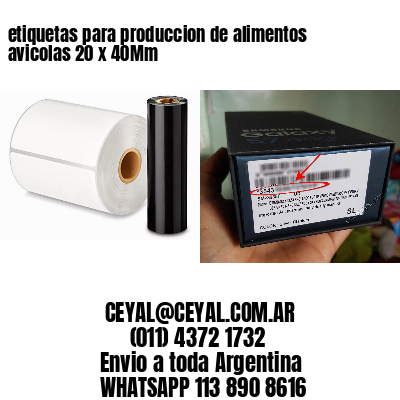 etiquetas para produccion de alimentos avicolas 20 x 40Mm