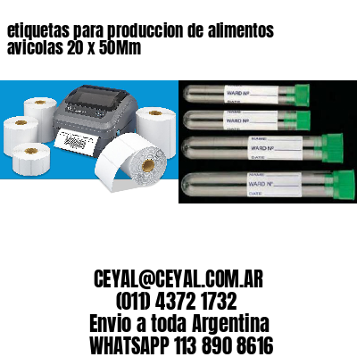 etiquetas para produccion de alimentos avicolas 20 x 50Mm