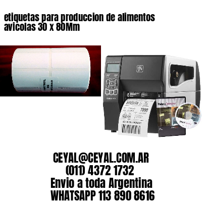 etiquetas para produccion de alimentos avicolas 30 x 80Mm