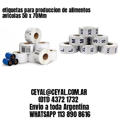 etiquetas para produccion de alimentos avicolas 50 x 70Mm