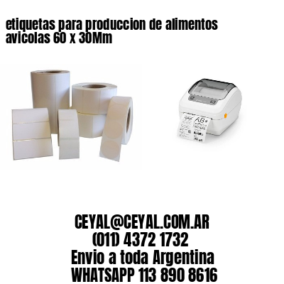 etiquetas para produccion de alimentos avicolas 60 x 30Mm