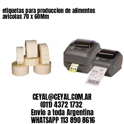 etiquetas para produccion de alimentos avicolas 70 x 60Mm