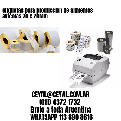 etiquetas para produccion de alimentos avicolas 70 x 70Mm