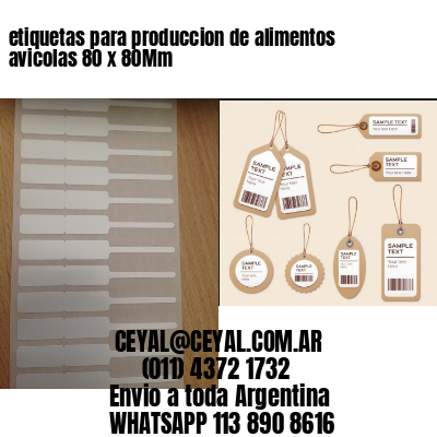 etiquetas para produccion de alimentos avicolas 80 x 80Mm