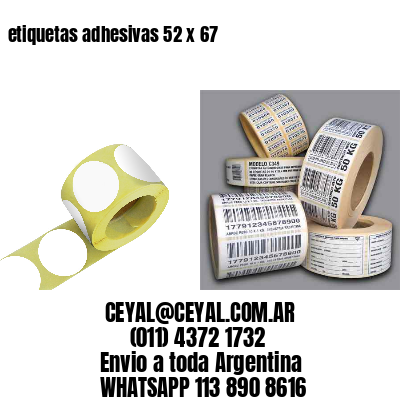 etiquetas adhesivas 52 x 67