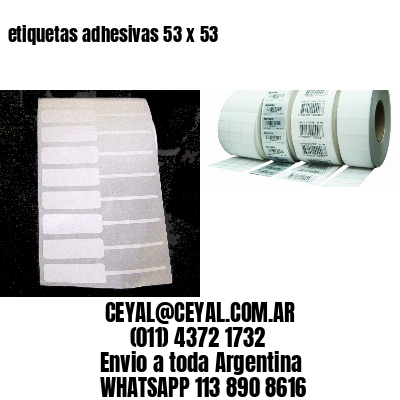 etiquetas adhesivas 53 x 53