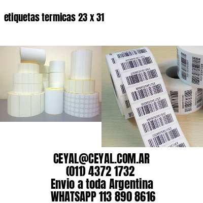 etiquetas termicas 23 x 31