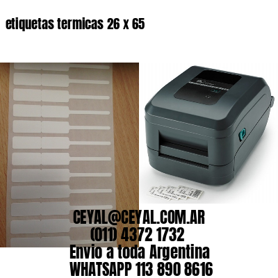 etiquetas termicas 26 x 65