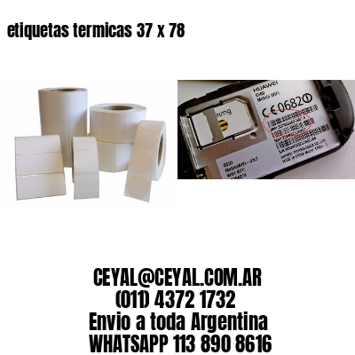 etiquetas termicas 37 x 78