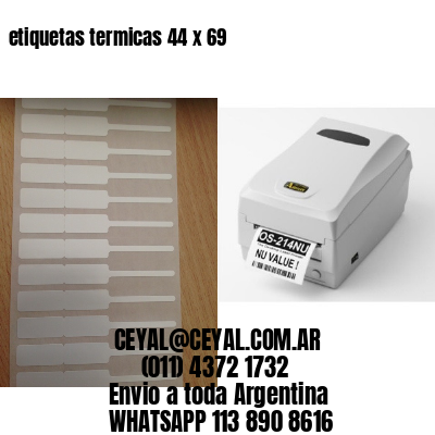 etiquetas termicas 44 x 69