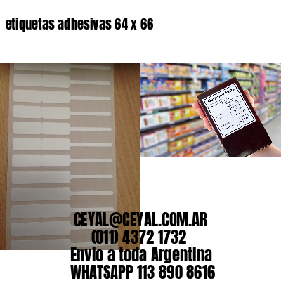 etiquetas adhesivas 64 x 66