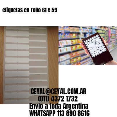 etiquetas en rollo 61 x 59