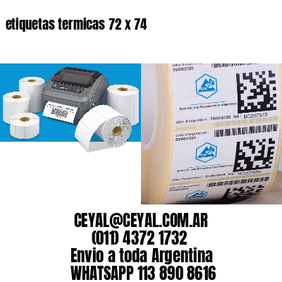 etiquetas termicas 72 x 74