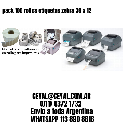 pack 100 rollos etiquetas zebra 38 x 12