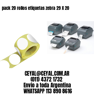 pack 20 rollos etiquetas zebra 29 X 20