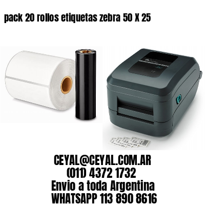 pack 20 rollos etiquetas zebra 50 X 25