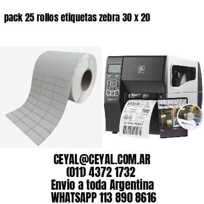 pack 25 rollos etiquetas zebra 30 x 20