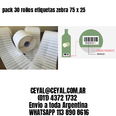 pack 30 rollos etiquetas zebra 75 x 25