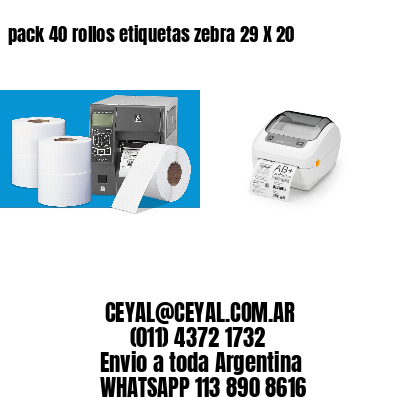 pack 40 rollos etiquetas zebra 29 X 20