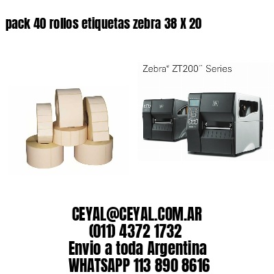 pack 40 rollos etiquetas zebra 38 X 20