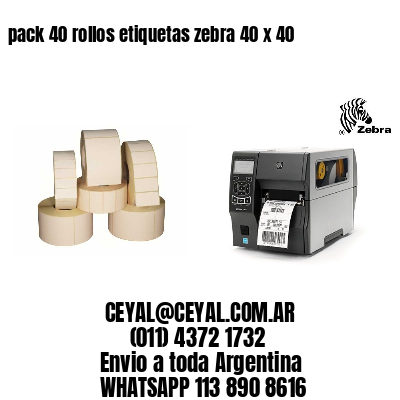 pack 40 rollos etiquetas zebra 40 x 40