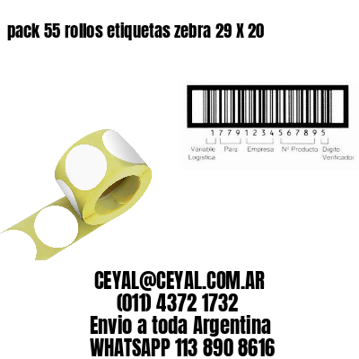 pack 55 rollos etiquetas zebra 29 X 20