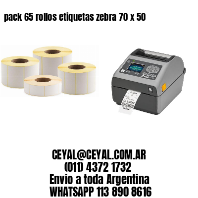 pack 65 rollos etiquetas zebra 70 x 50