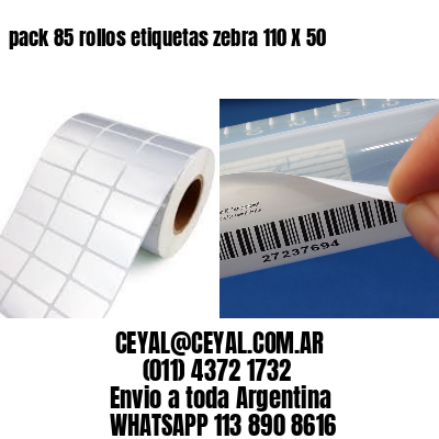 pack 85 rollos etiquetas zebra 110 X 50