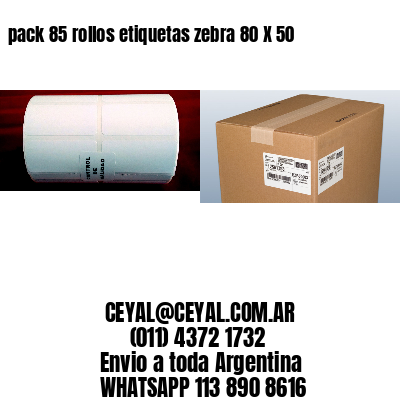 pack 85 rollos etiquetas zebra 80 X 50