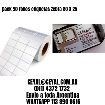 pack 90 rollos etiquetas zebra 80 X 25