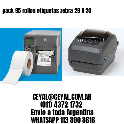 pack 95 rollos etiquetas zebra 29 X 20