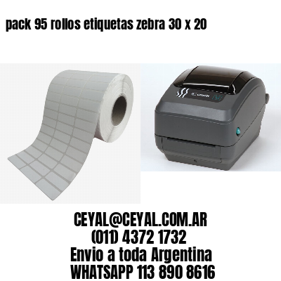 pack 95 rollos etiquetas zebra 30 x 20