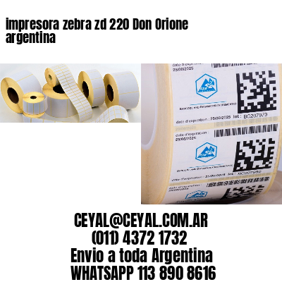 impresora zebra zd 220 Don Orione argentina