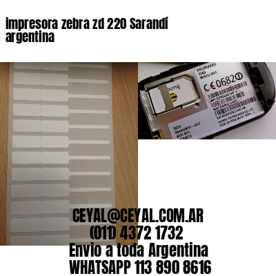 impresora zebra zd 220 Sarandí argentina
