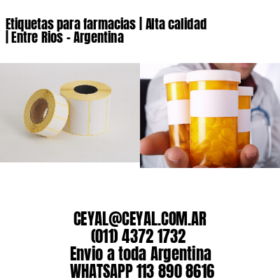 Etiquetas para farmacias | Alta calidad | Entre Rios – Argentina