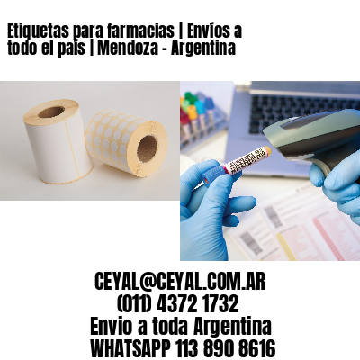 Etiquetas para farmacias | Envíos a todo el país | Mendoza – Argentina