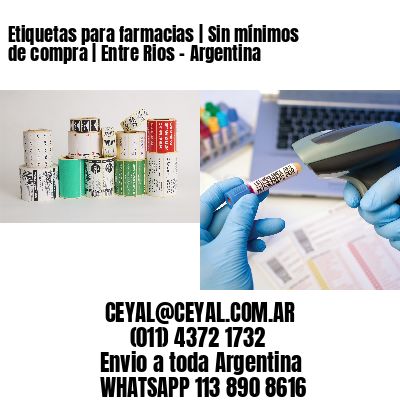 Etiquetas para farmacias | Sin mínimos de compra | Entre Rios – Argentina