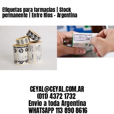 Etiquetas para farmacias | Stock permanente | Entre Rios – Argentina