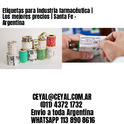 Etiquetas para industria farmacéutica | Los mejores precios | Santa Fe – Argentina