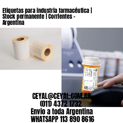 Etiquetas para industria farmacéutica | Stock permanente | Corrientes – Argentina