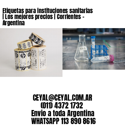 Etiquetas para instituciones sanitarias | Los mejores precios | Corrientes – Argentina