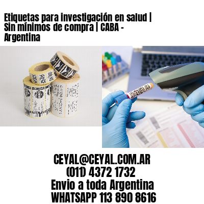 Etiquetas para investigación en salud | Sin mínimos de compra | CABA - Argentina