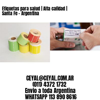 Etiquetas para salud | Alta calidad | Santa Fe – Argentina